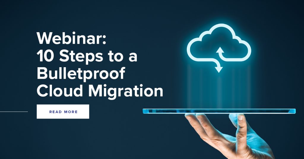 Webinar: 10 Steps to a Bulletproof Cloud Migration WATI