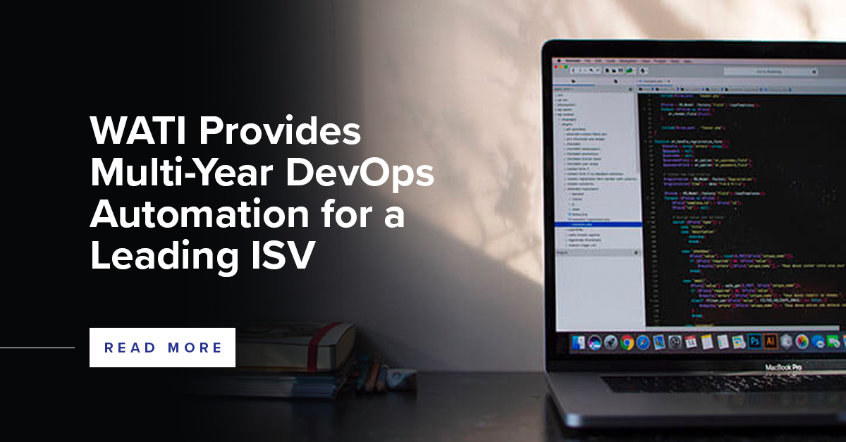 WATI DevOps Automation for a Leading ISV