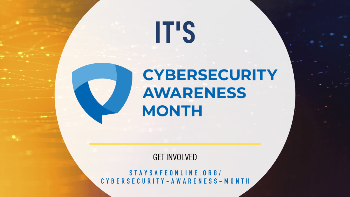 CybersecurityAwareness Month 2021