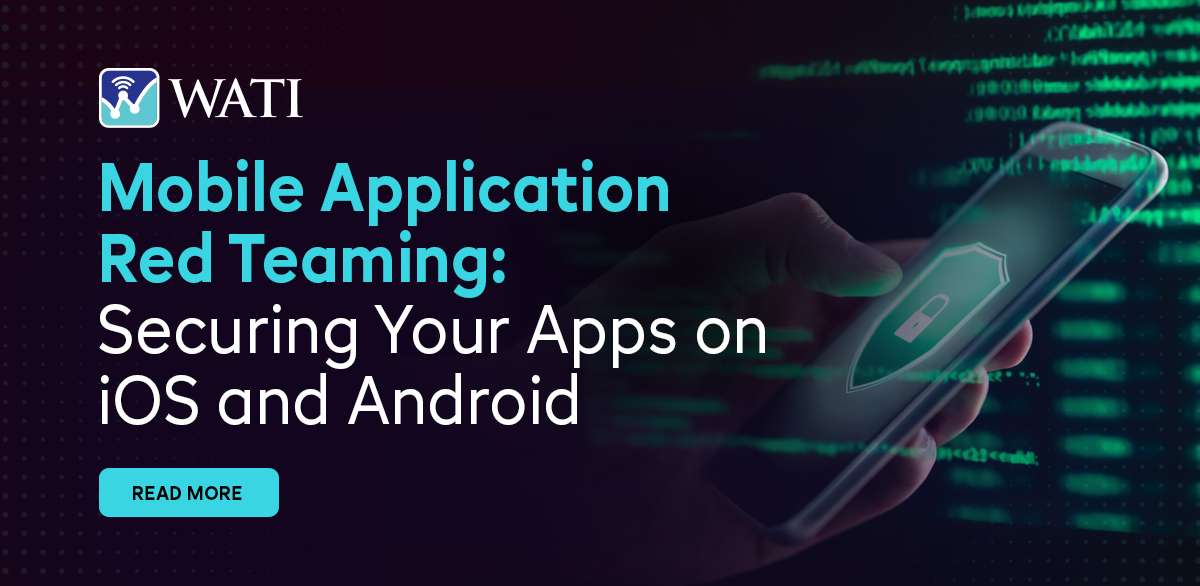 Mobile Application Red Teaming- Securing Your Apps on iOS and Android