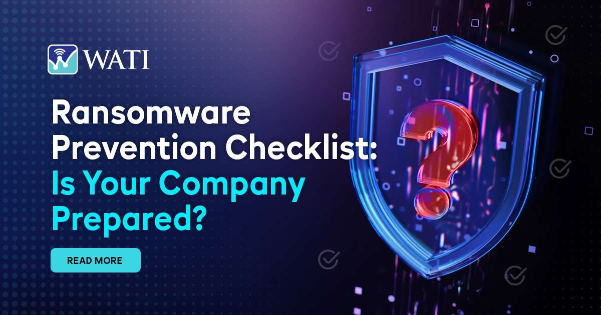 Ransomware Prevention Checklist- Is Your Company Prepared