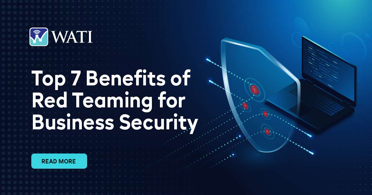 Top 7 Benefits of Red Teaming for Business Security - Banner