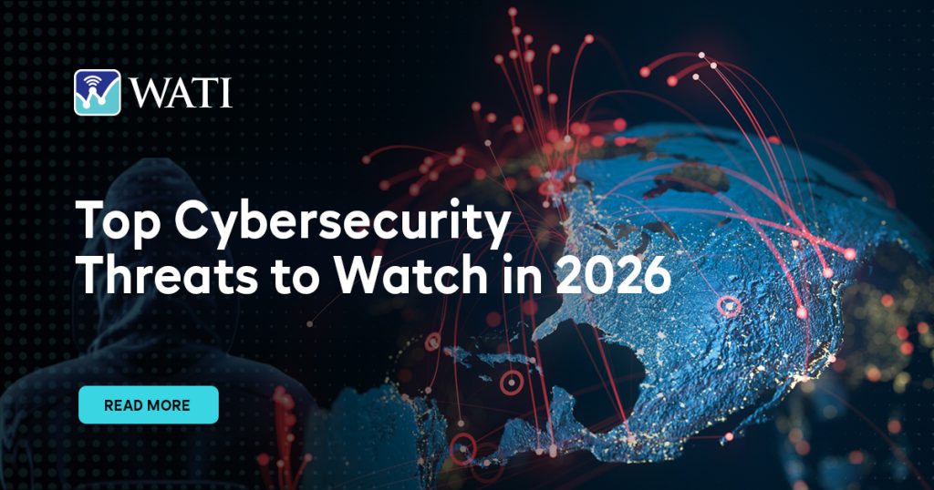 Top Cybersecurity Threats to Watch in 2026