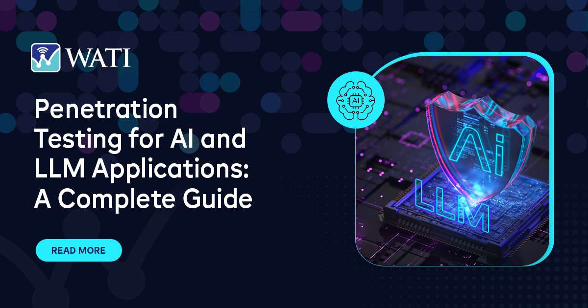 Penetration Testing for AI and LLM Applications: A Complete Guide