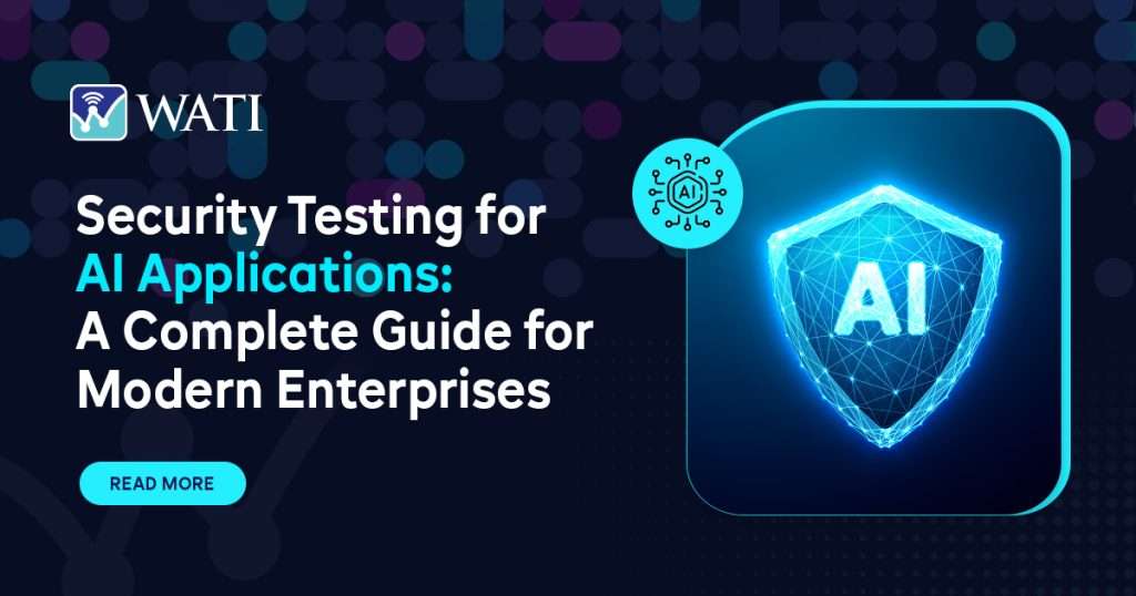 Security Testing for AI Applications- A Complete Guide for Modern Enterprises
